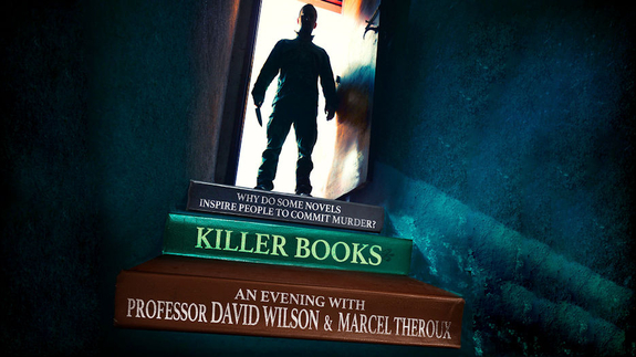 Professor David Wilson & Marcel Theroux - Killer Books