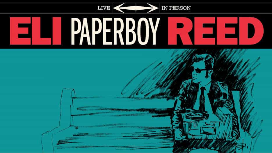 Eli 'Paperboy' Reed