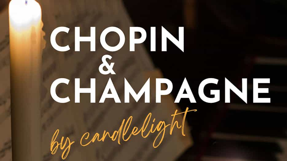 Chopin & Champagne by Candlelight