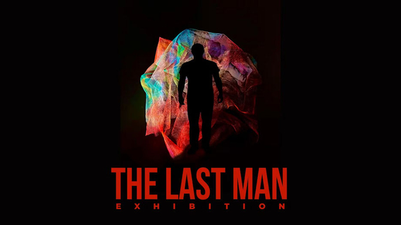 The Last Man Exhibition