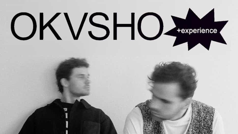 Okvsho +experience