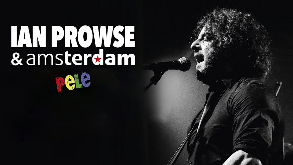 Ian Prowse & Amsterdam