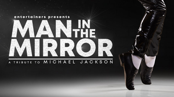 Man in the Mirror - A Tribute to Michael Jackson
