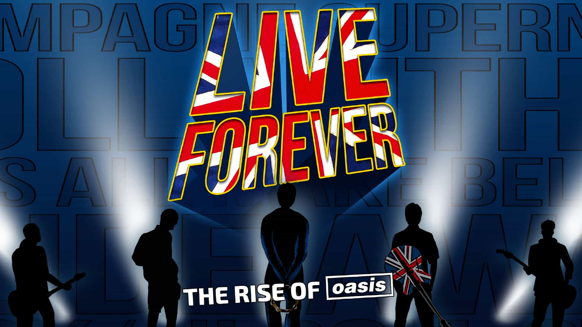 Live Forever - Celebrating The Music of Oasis