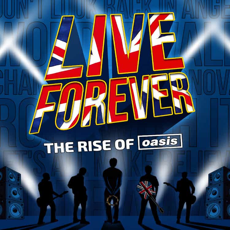 Live Forever - Celebrating The Music of Oasis