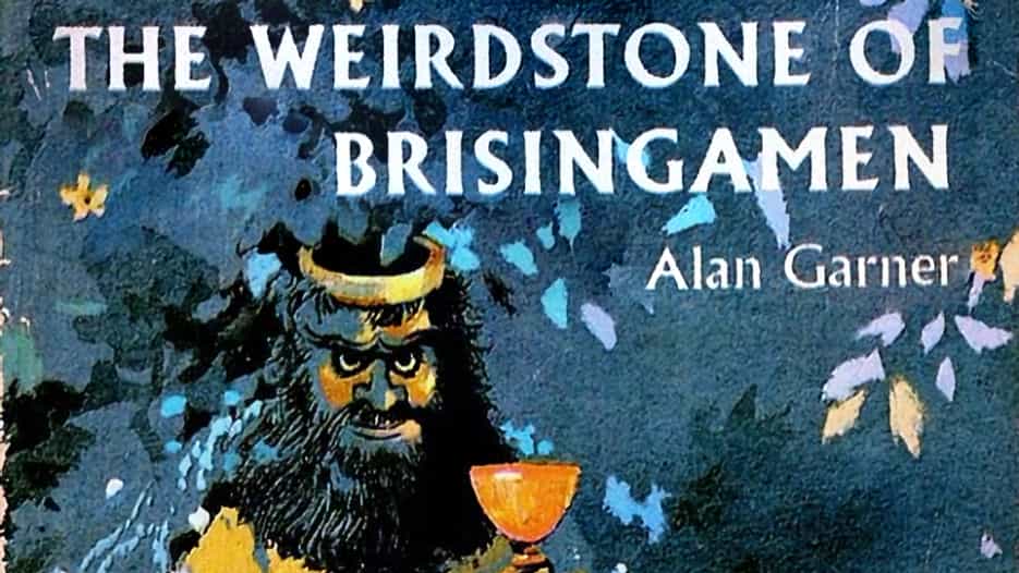 Tall Tales from the North West - The Weirdstone of Brisingamen
