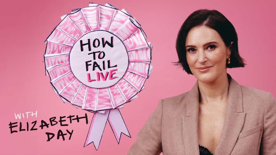 How to Fail with Elizabeth Day