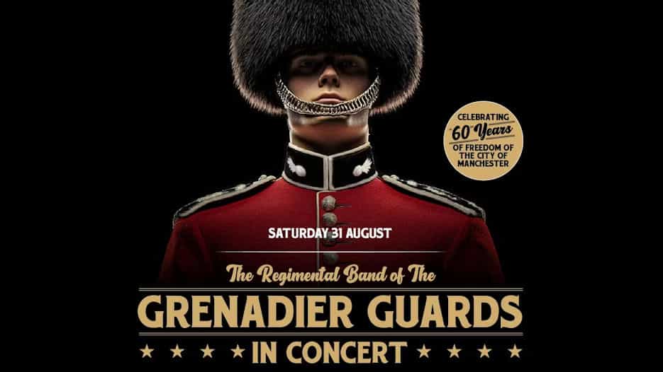 The Regimental Band of the Grenadier Guards Concert