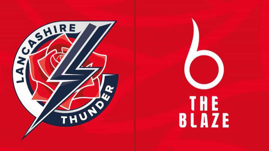 Lancashire Thunder v The Blaze