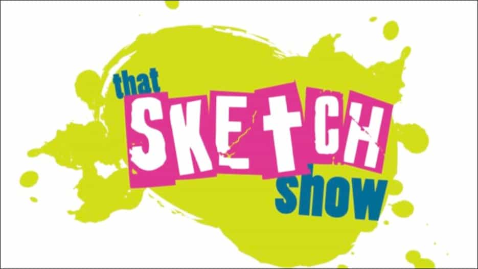 That Sketch Show