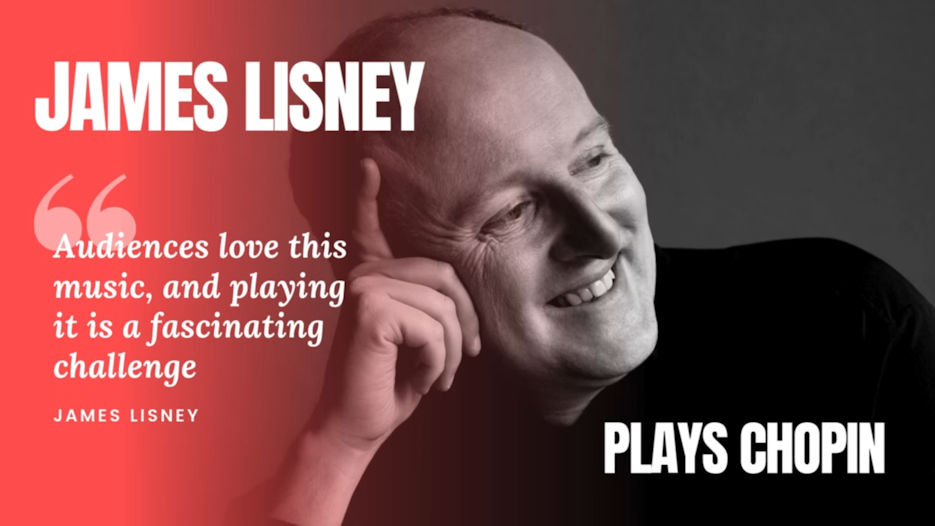 James Lisney Plays Chopin
