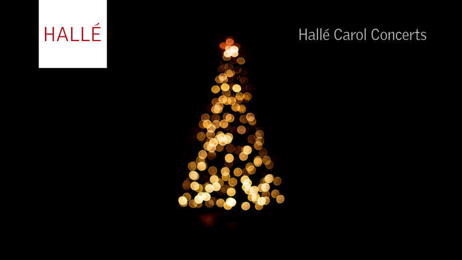 The Hallé - Carol Concert