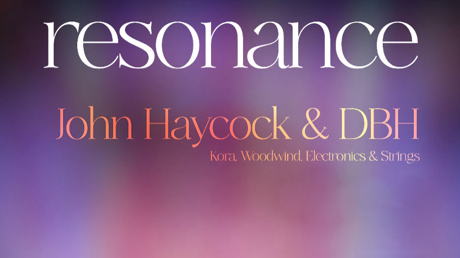 John Haycock & DBH - Resonance