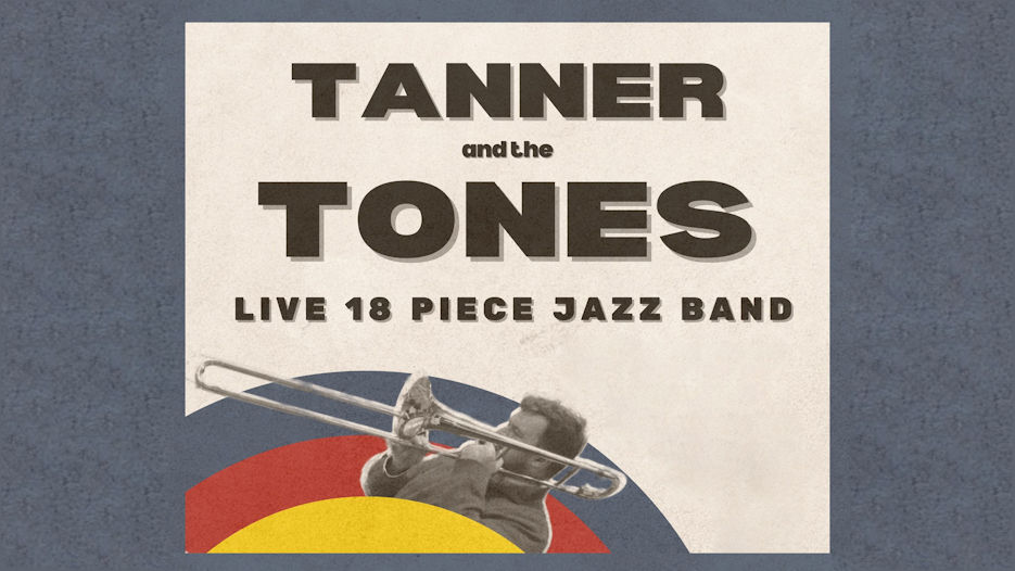 Tanner and the Tones