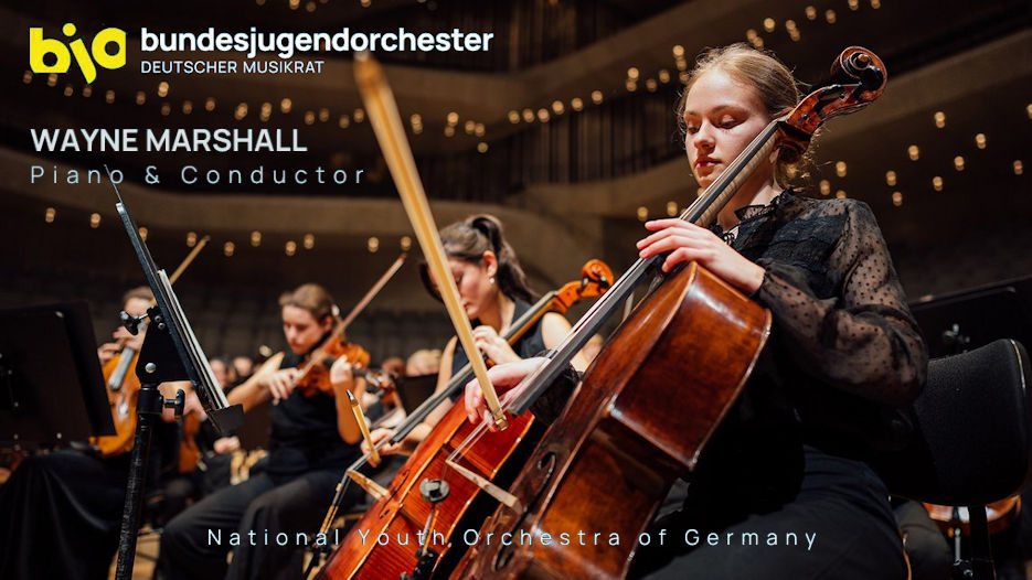 German National Youth Orchestra & Wayne Marshall