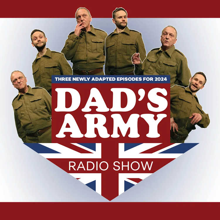 Dad's Army Radio Show