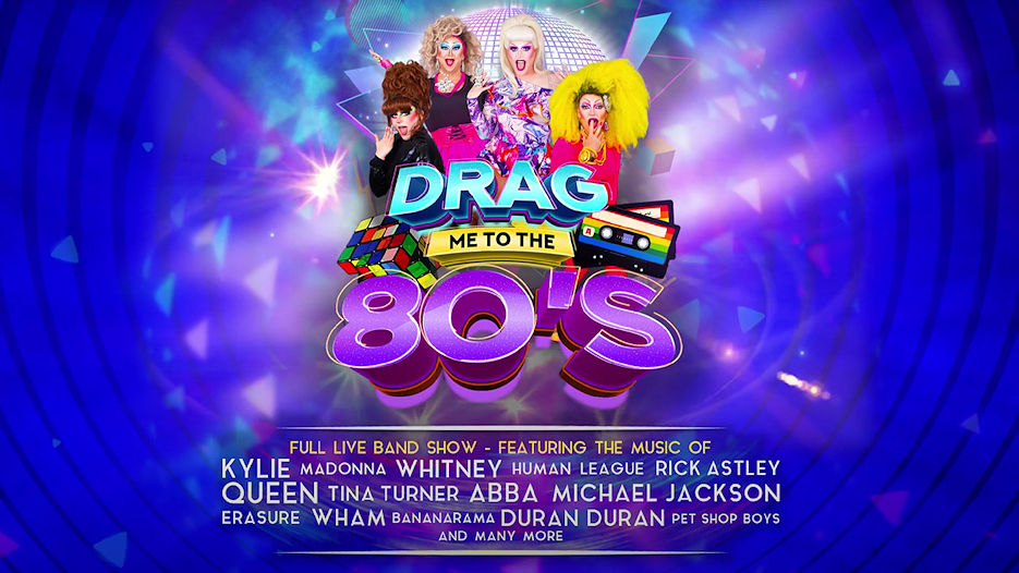 Drag Me To The 80's