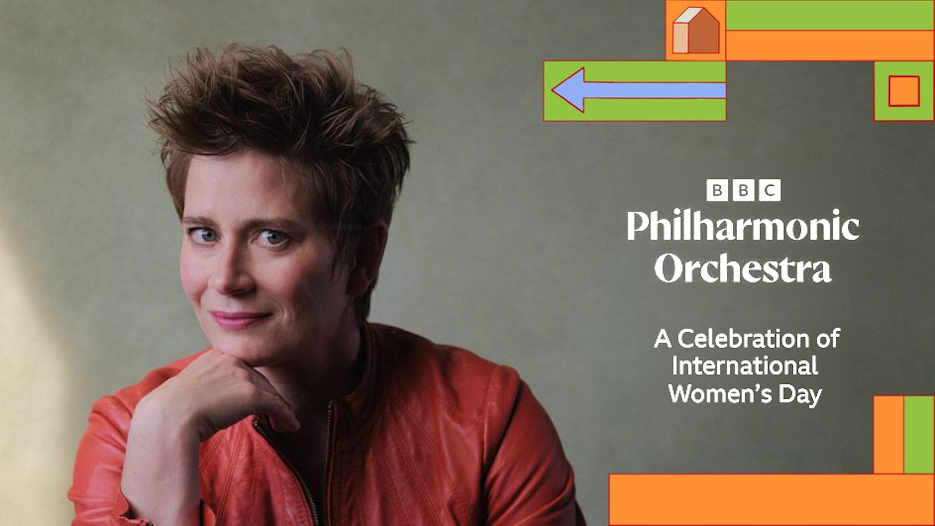 BBC Philharmonic - A Celebration of International Women's Day