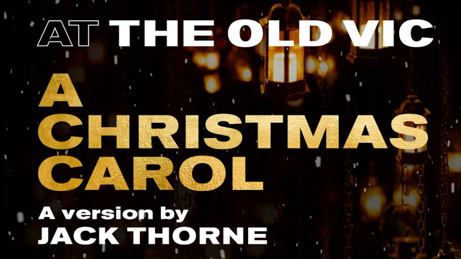 A Christmas Carol - A Version by Jack Thorne