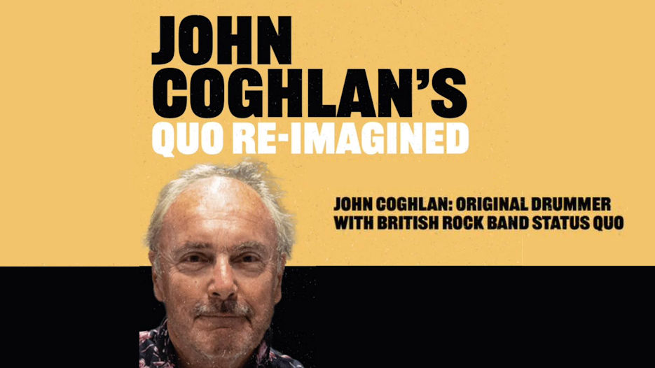 John Coghlan's Quo Reimagined