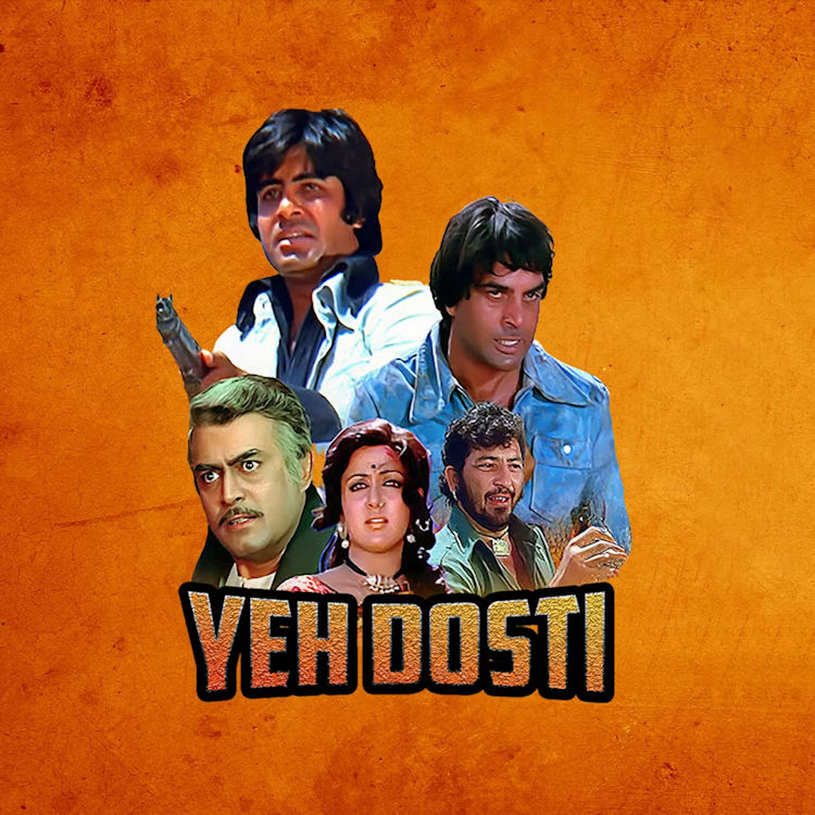 Yeh Dosti - Celebrating 50 Years Of Sholay