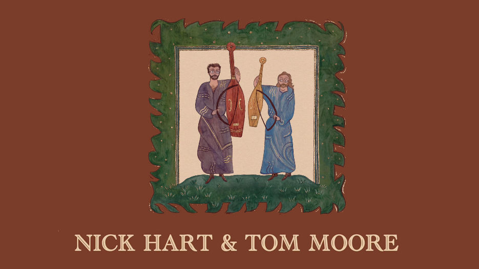 Nick Hart & Tom Moore