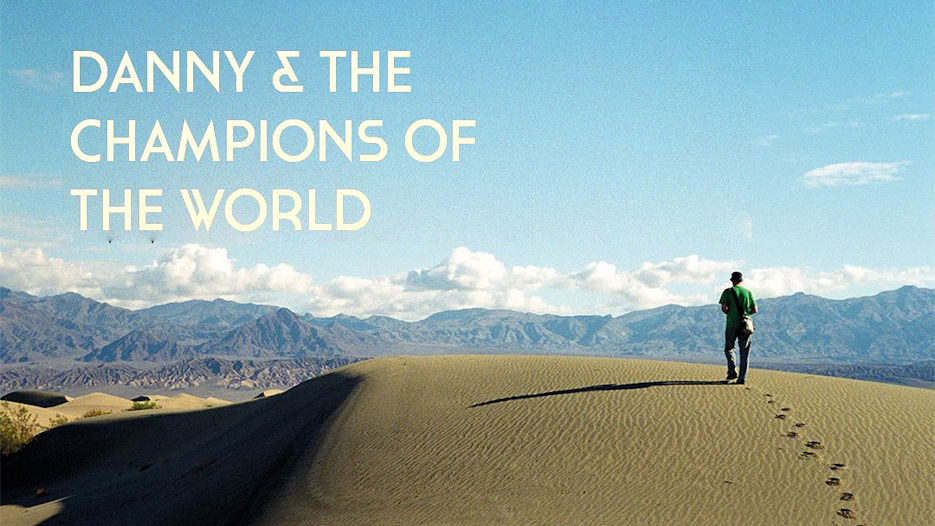 Danny & The Champions Of The World