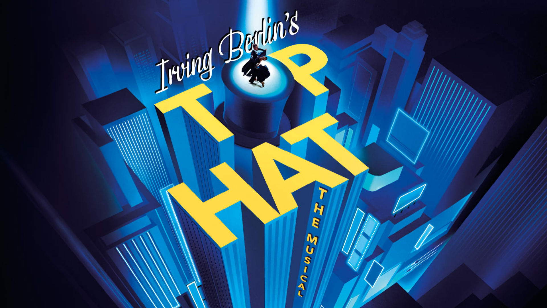 Top Hat - The Musical