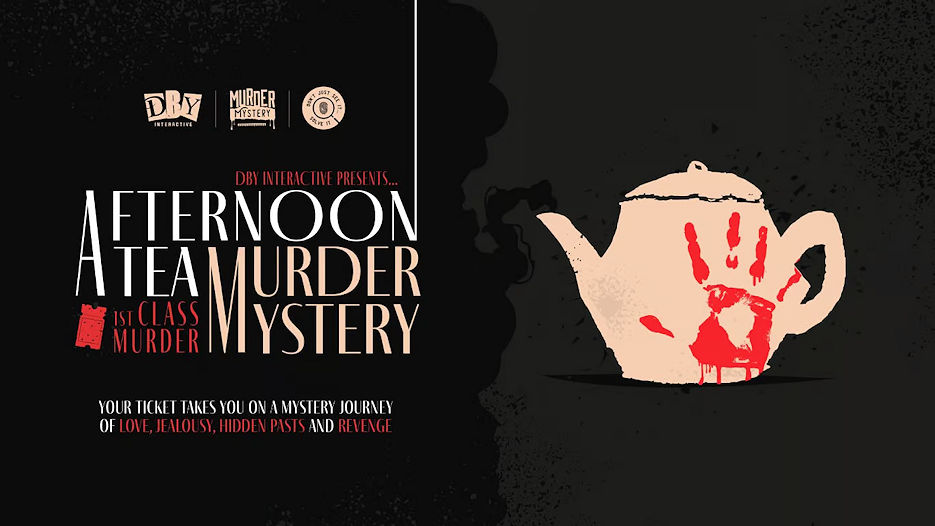 Afternoon Tea Murder Mystery - First Class Murder