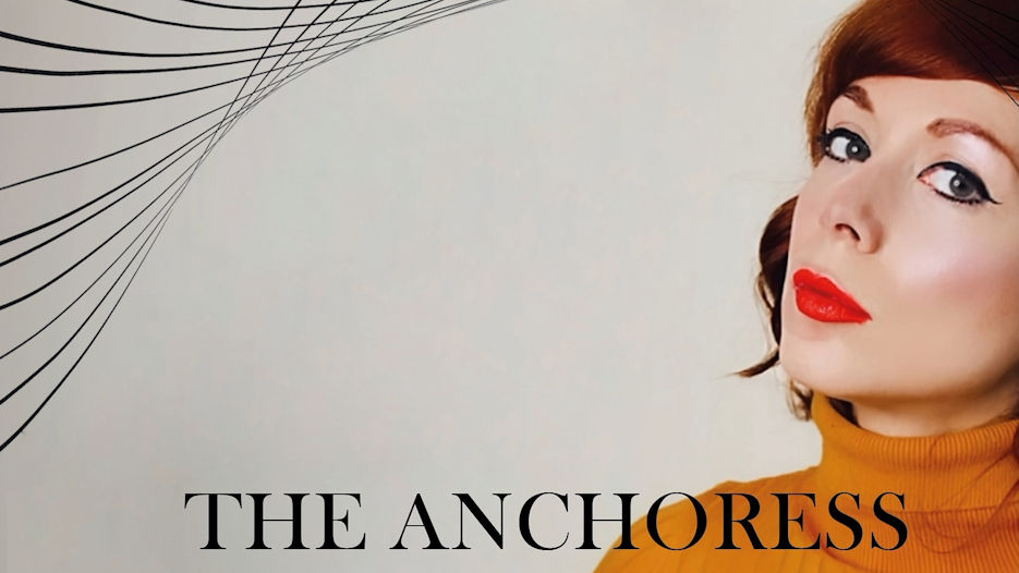The Anchoress