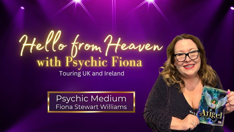 Hello from Heaven with Psychic Fiona