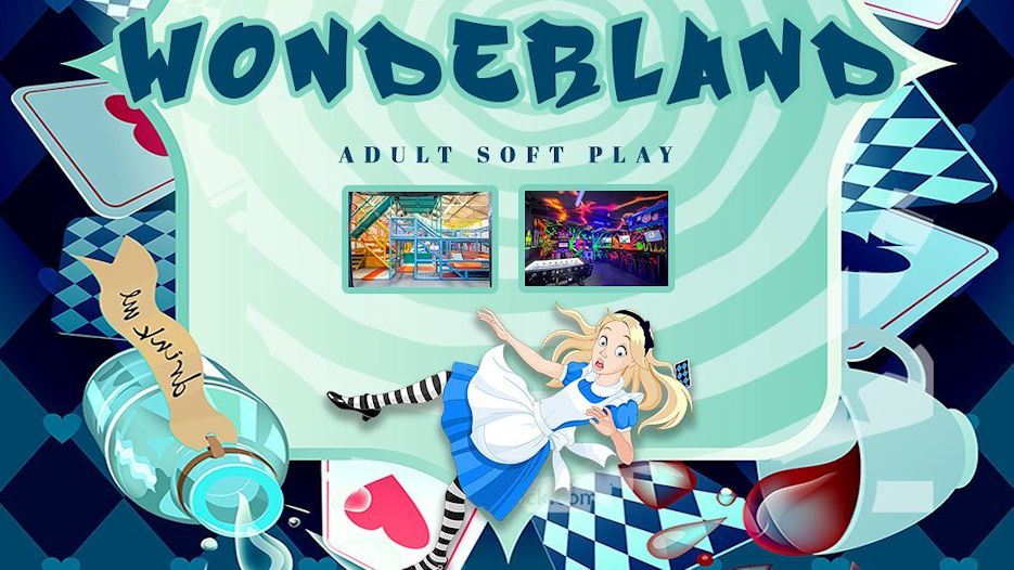 Wonderland - Adult Soft Play