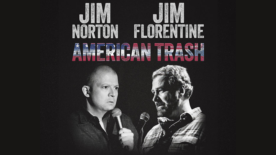 Jim Norton & Jim Florentine