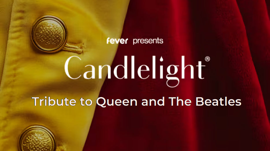 Candlelight - Tribute to Queen and The Beatles