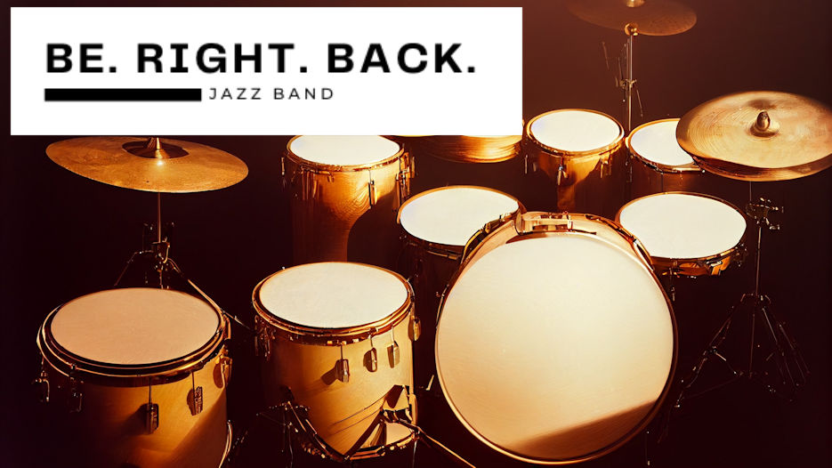 BE. RIGHT. BACK.