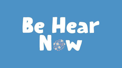 Be Hear Now