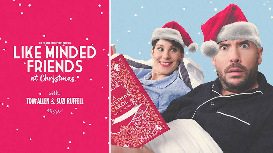 Tom Allen & Suzi Ruffell - Like Minded Friends