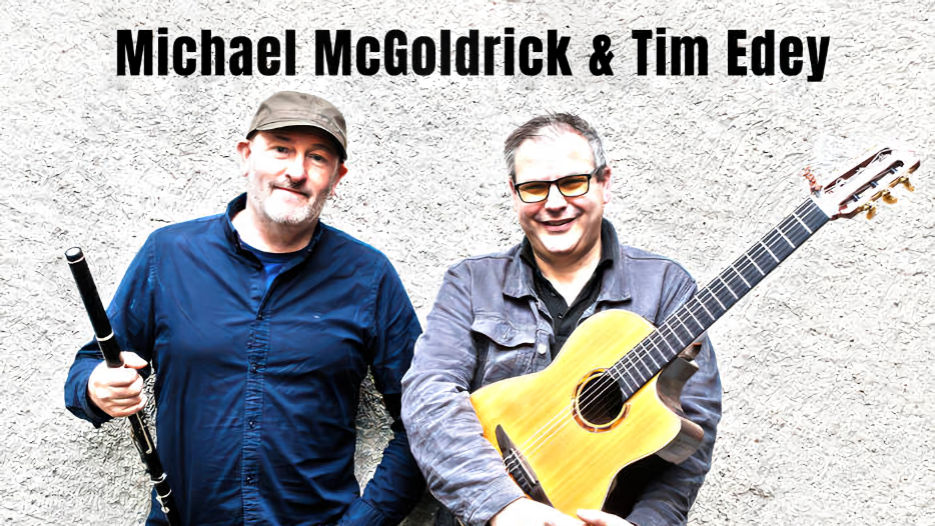 Michael McGoldrick & Tim Edey