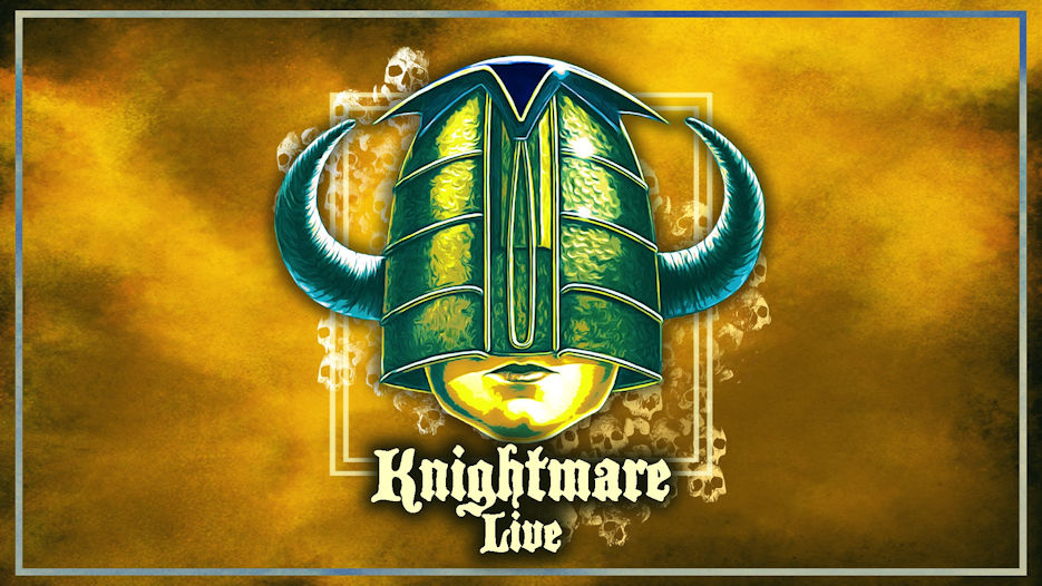Knightmare Live