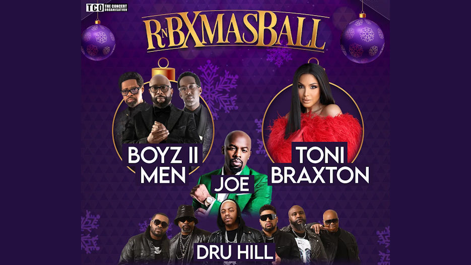 RnB Xmas Ball - Boyz II Men + Toni Braxton + Dru Hill + Joe