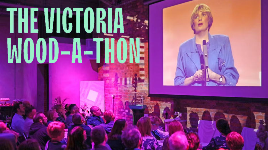 The Victoria Wood-a-Thon