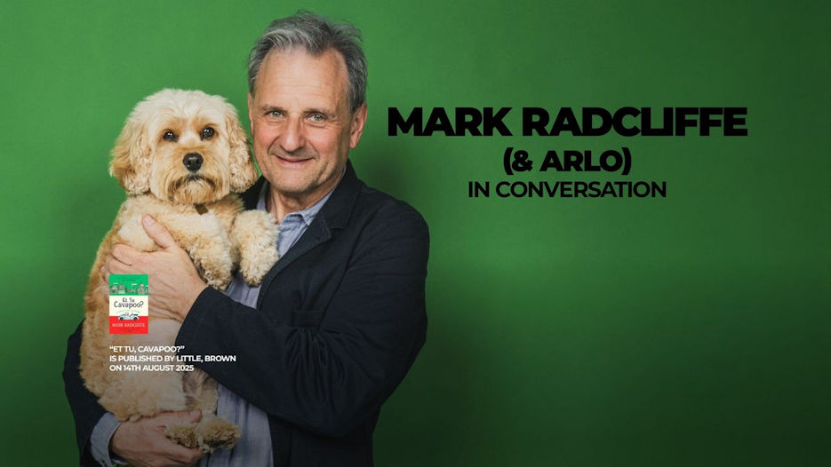 Mark Radcliffe (& Arlo) in Conversation