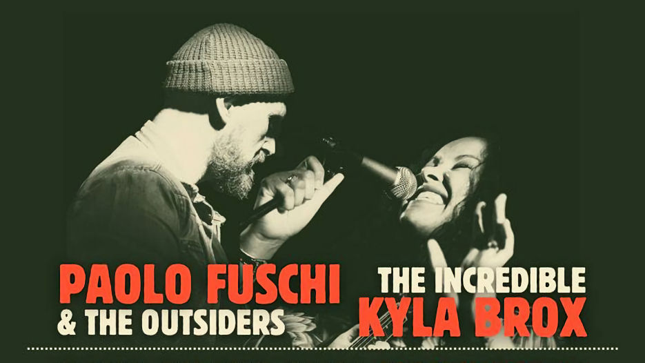 Paolo Fuschi & The Outsiders featuring Kyla Brox