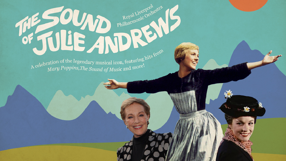 The Sound of Julie Andrews (Royal Liverpool Philharmonic Orchestra)
