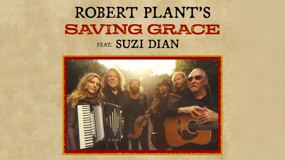 Robert Plant's Saving Grace featuring Suzi Dian