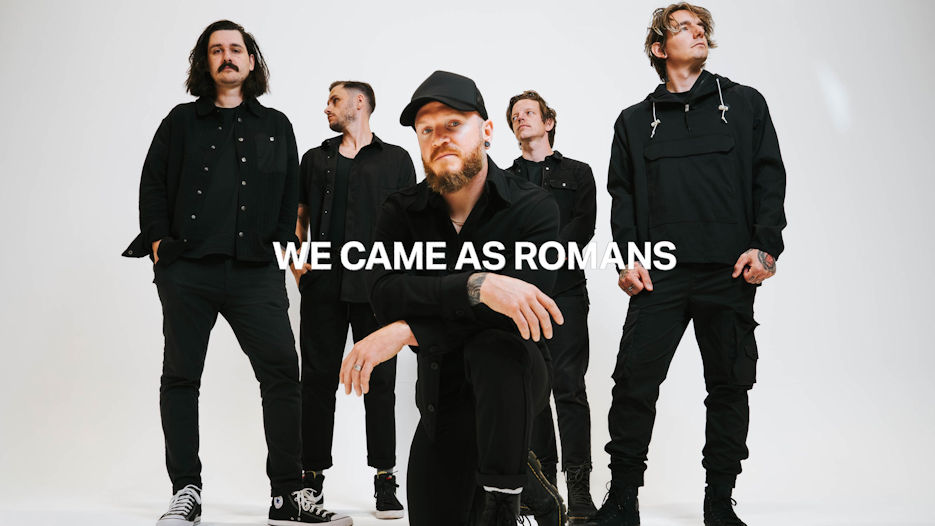 We Came As Romans