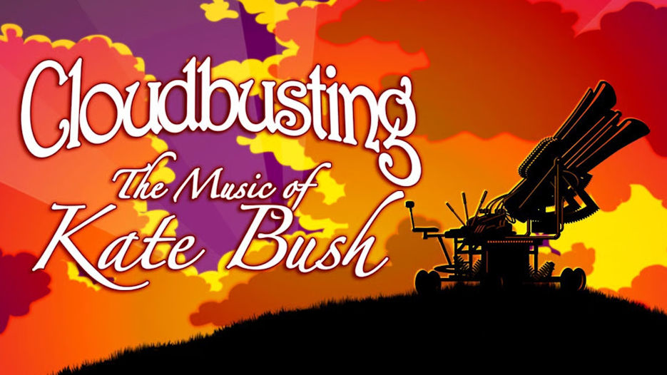 Cloudbusting - The Music of Kate Bush