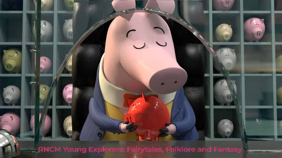 RNCM Young Explorers - Fairytales, Folklore and Fantasy