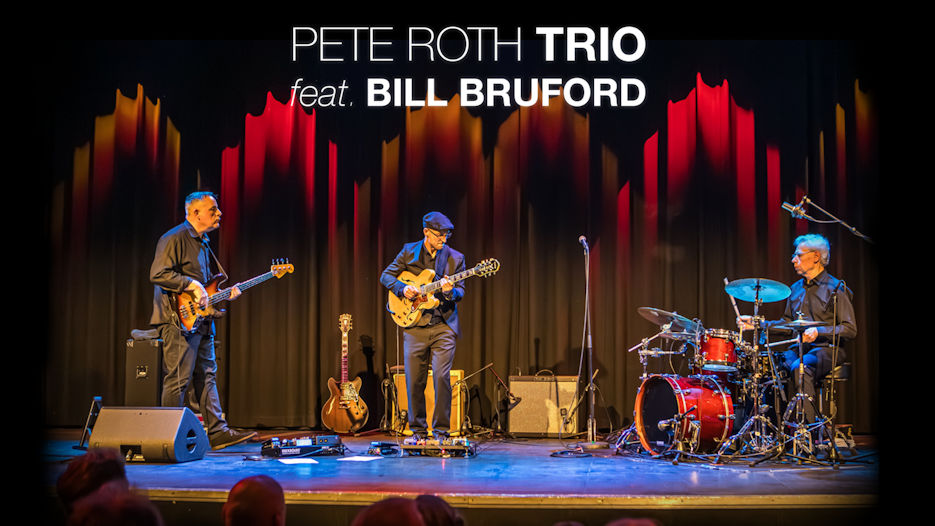 Pete Roth Trio Featuring Bill Bruford