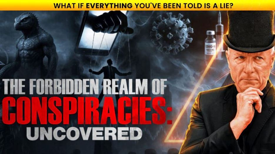 The Forbidden Realm Of Conspirancies: Uncovered